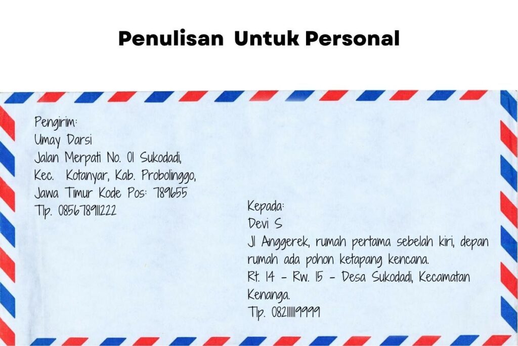 Penulisan Alamat Surat Tidak Resmi