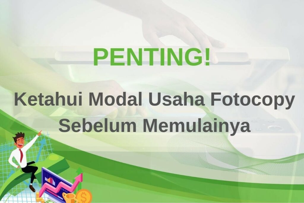 Modal awal usaha fotocopy