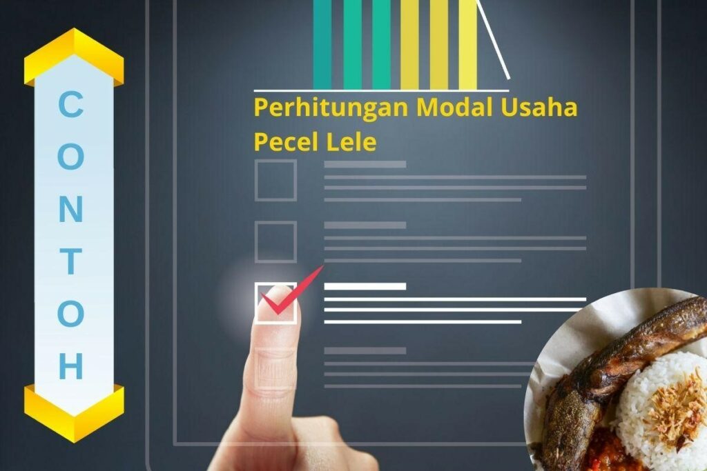 Perhitungan Modal Usaha Pecel Lele