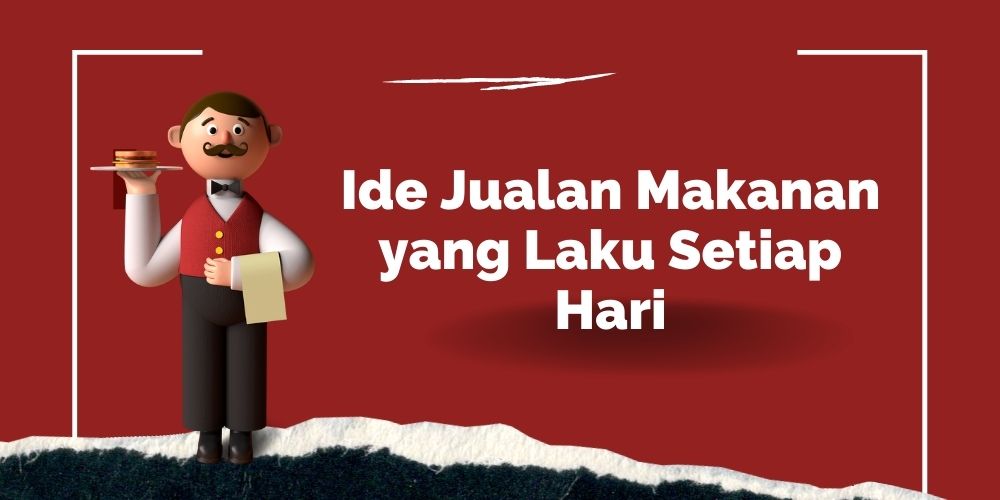 jualan makanan yang laku setiap hari