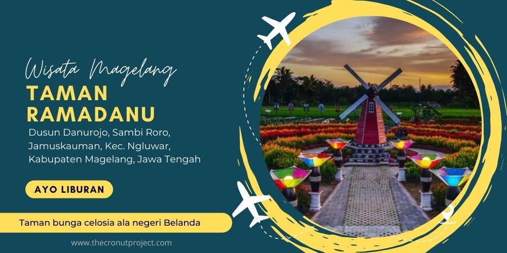 Taman Ramadanu, wisata hits magelang