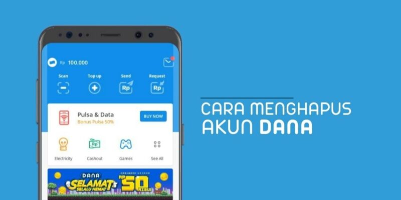 Cara Hapus Akun DANA yang Belum Premium