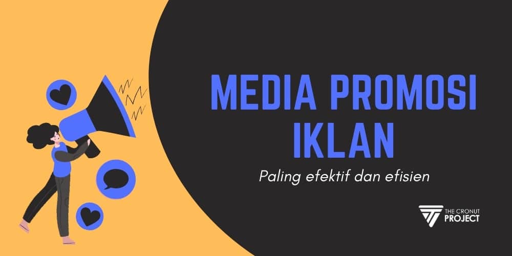 Media Untuk Mempromosikan Iklan