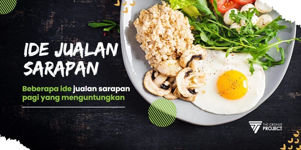 Ide Jualan Sarapan Pagi